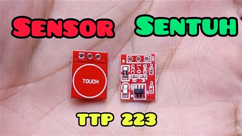 Cara Merakit Sensor Sentuh Ttp 223 Dengan Relay Dan Lampu Youtube