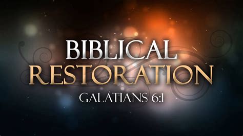 Biblical Restoration - Calvary Baptist Church