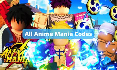 Roblox Anime Mania Codes July 2023 Complet List