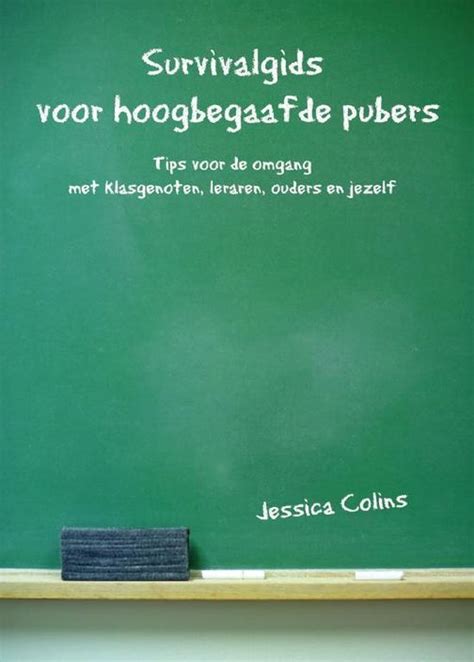 Survivalgids Voor Hoogbegaafde Pubers Jessica Colins Boeken Bol Com