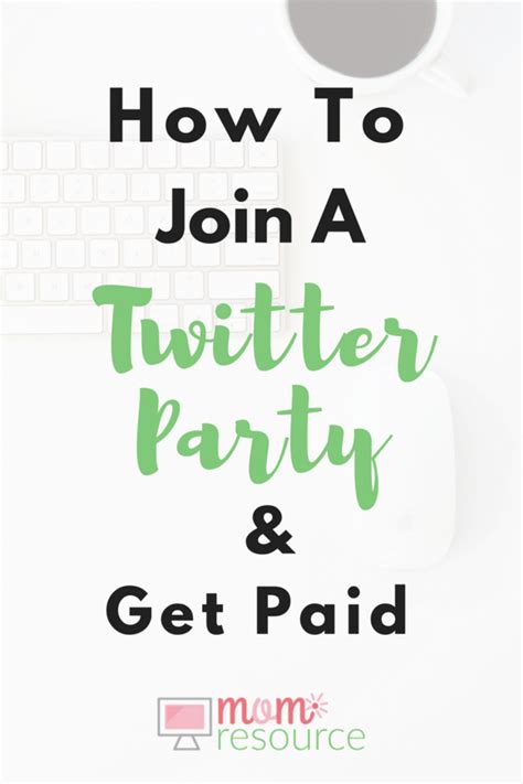 Twitter Party 101 How To Join A Twitter Party And Get Paid
