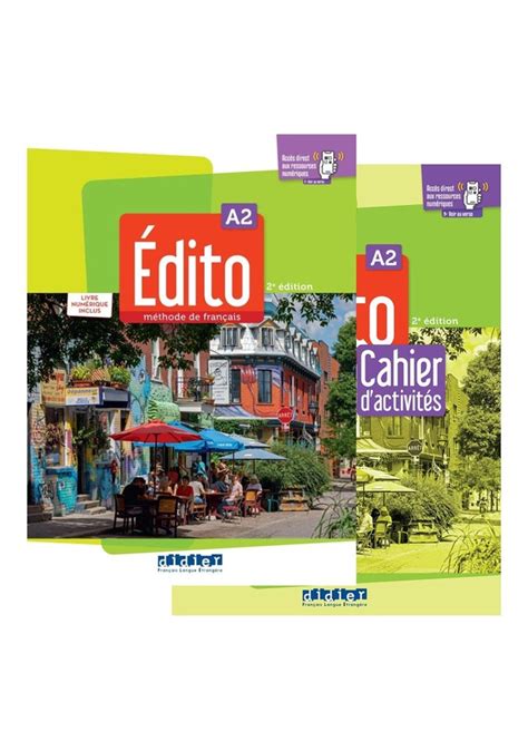 Edito A2 2e édition 2022 Méthode De Français Livre De Lélève Cahier