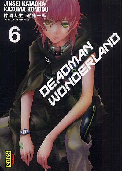 Deadman Wonderland Tome 6 Jinsei Kataoka Kazuma Kondou Seinen Canal Bd