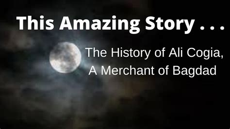 The History Of Ali Cogia A Merchant Of Bagdad Fairy Tale Before