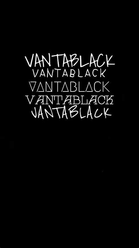 Vantablack The Darkest Shade Of Black Black Wallpaper Shades Of