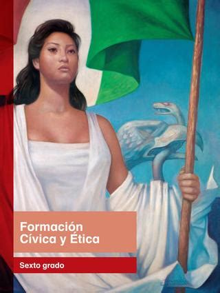 Primaria sexto grado formacion civica y etica libro de texto by. Primaria sexto grado formacion civica y etica libro de ...