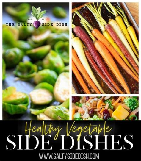 20 Gourmet Vegetable Side Dishes Salty Side Dish