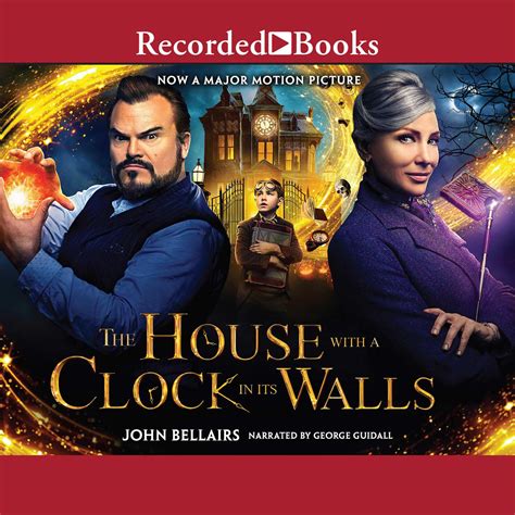 He House With A Clock In Its Walls - The House With a Clock in Its Walls - Audiobook | Listen Instantly!
