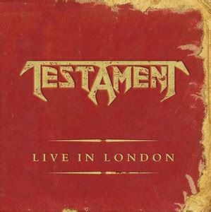 Live in London (Testamentin albumi) - Wikipedia