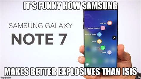 Image Tagged In Samsung Note7samsungisissamsung Galaxy Note 7 Imgflip