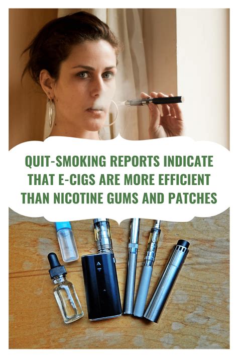 E Cigs Are More Efficient Than Nicotine Gums And Patches According To