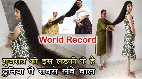 nilanshi patel rapunzel from gujarat breaks her own guinness world record for the longest hair