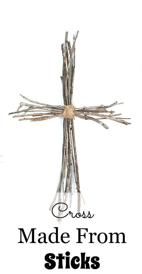 How To Make A Rustic Cross Using Sticks And Twine Rustic Cross Cross