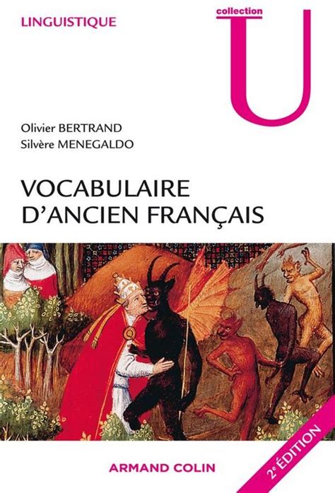 Vocabulaire Dancien Français Ebook Olivier Bertrand 9782200257156
