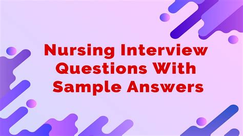Nursing Interview Questions With Sample Answers Mihiraa Make Your