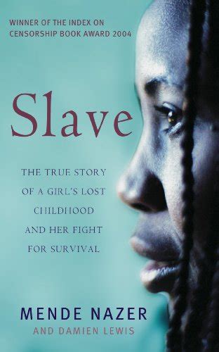Amazon Slave The True Story Of A Girls Lost Childhood And Her Fight
