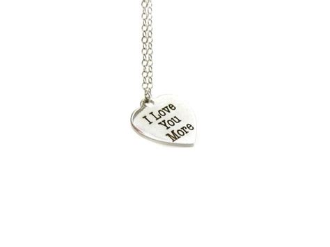 I Love You More Necklace Charm Necklace Delicate Necklace Ts For