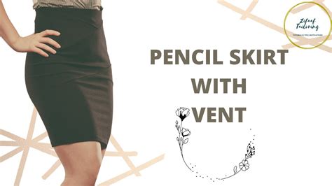 Pencil Skirt With Vent Part 1 Youtube