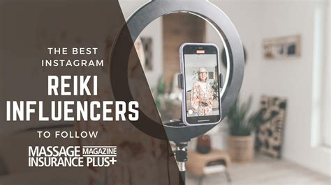 Top Reiki Practitioners To Follow On Instagram Massage Magazine