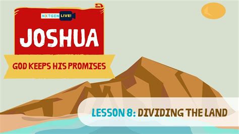 Joshua Lesson 8 Dividing The Land Youtube