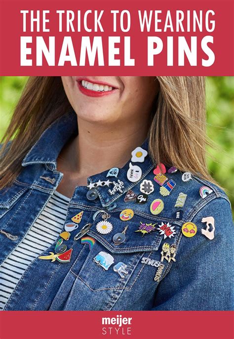 Jewelry Trend 5 Tips For Wearing Enamel Pins Style Meijer Enamel