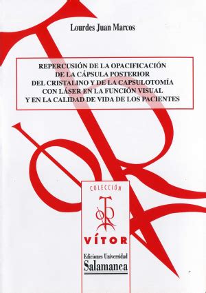 Check spelling or type a new query. Repercusión de la opacificación de la cápsula posterior ...