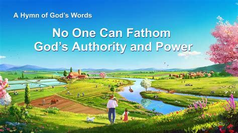 2019 Christian Praise Hymn No One Can Fathom Gods Authority And Power