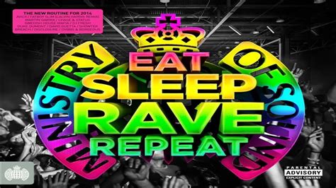 Ministry Of Sound Eat Sleep Rave Repeat Cd1 Youtube