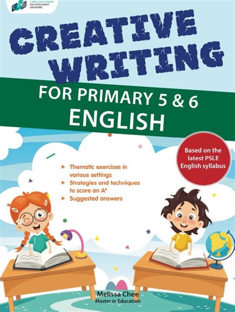 Creative Writing For Primary 5 And 6 English Cpd Singapore