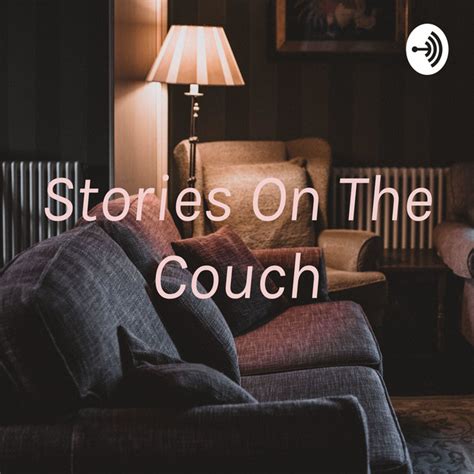 Stories On The Couch Podcast On Spotify