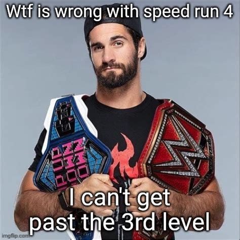 Image Tagged In Cool Seth Rollins Imgflip