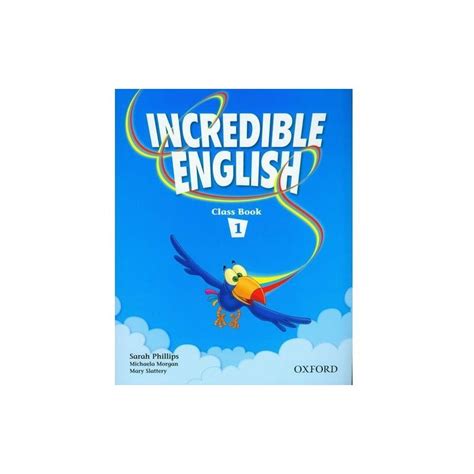 Incredible English 1 Class Book