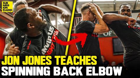 Jon Jones Teaches His Iconic Spinning Back Elbow Youtube