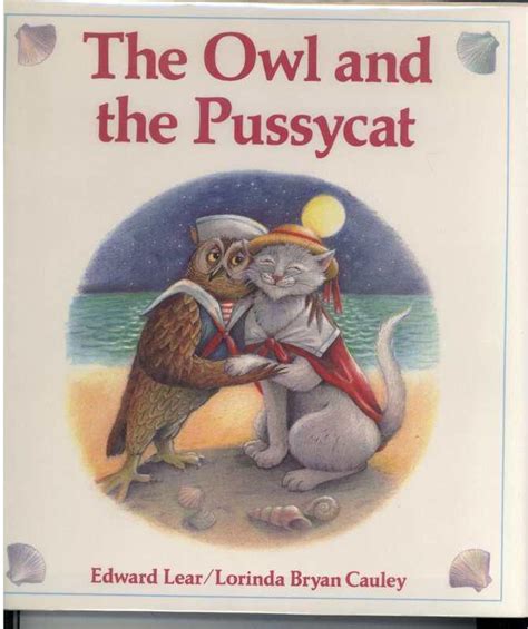 The Owl And The Pussycat By Lear Edward Illustrated By Lorinda Cauley 1986 Windy Hill Books