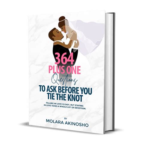 364 plus one questions to ask before you tie the knot romance nigeria