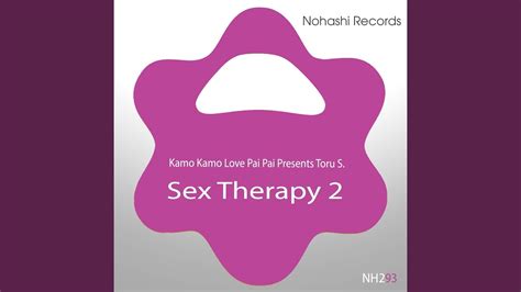 Sex Therapy 2 Youtube