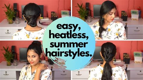 5 Easy Heatless Hairstyles For Summer Summerwithsb Sayantini B