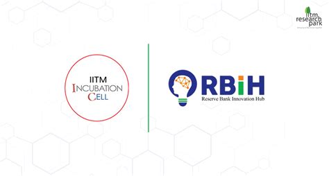 iit madras incubation cell and rbi innovation hub join hands to nurture financial innovation and