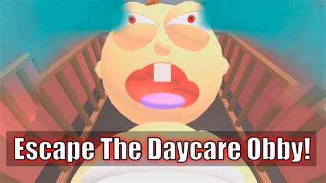Escape The Daycare Obby New Roblox Gameplay Walkthrough No Death