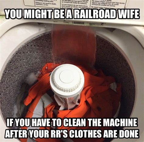 railroad wives know this all too well lol … railroad wife wife humor railroad humor