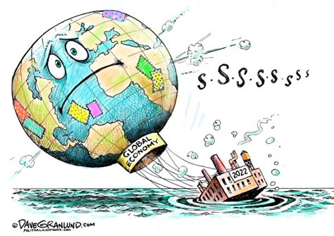 Global Economy 2022 Dave Granlund Comics Arcamax Publishing