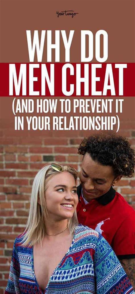 Infidelity Is All Too Common In Relationships But Why Do Men Cheat