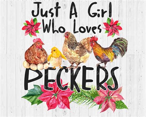 just a girl who loves peckers sublimation design funny humor chicken shirt design chicken