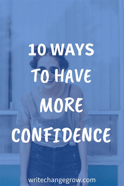 10 Ways To Have More Confidence