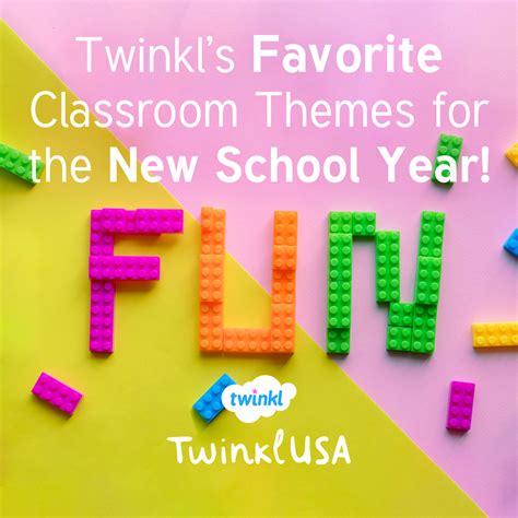 Our Favorite Classroom Themes For The New School Year