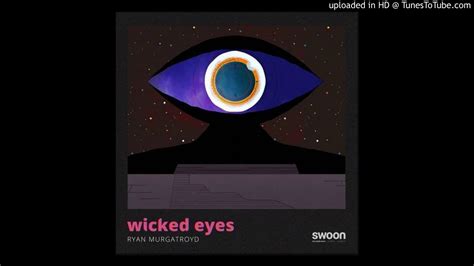 Ryan Murgatroyd Wicked Eyes Ryan Murgatroyd And Kostakis Remix Youtube
