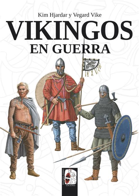 Libro Vikingos En Guerra 9788494954047 Hjardar Kim Vike Vegard