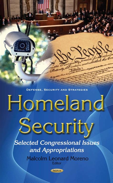 Homeland Security Selected Congressional Issues And Appropriations