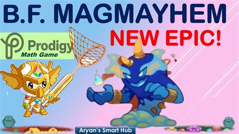 How To Get Bluefury Magmayhem The New Mythical Epic In Prodigy Full Process Youtube