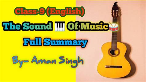 The Sound Of Music Part 1 Class 9 English Up And Cbse Board Erbabukipathshala5589